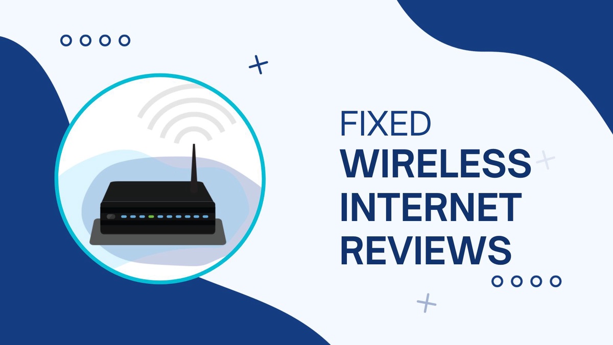 Fixed Wireless Internet Review