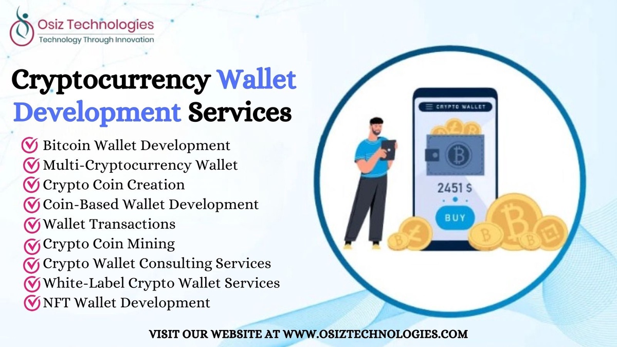 Everything You Need to Know About Cryptocurrency Wallet Development Services