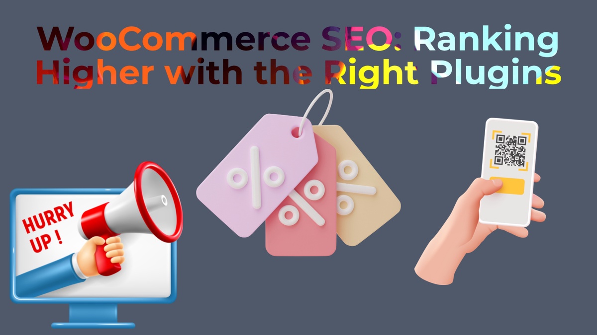 WooCommerce SEO: Ranking Higher with the Right Plugins