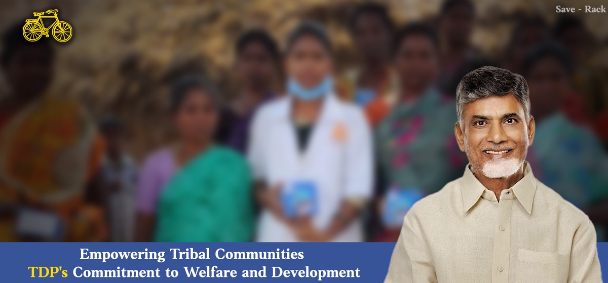 Empowering Tribal Communities: TDP's Commitment to Welfare and Development