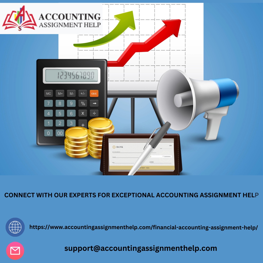 Mastering Financial Success: Top 5 Financial Accounting Assignment Help Services
