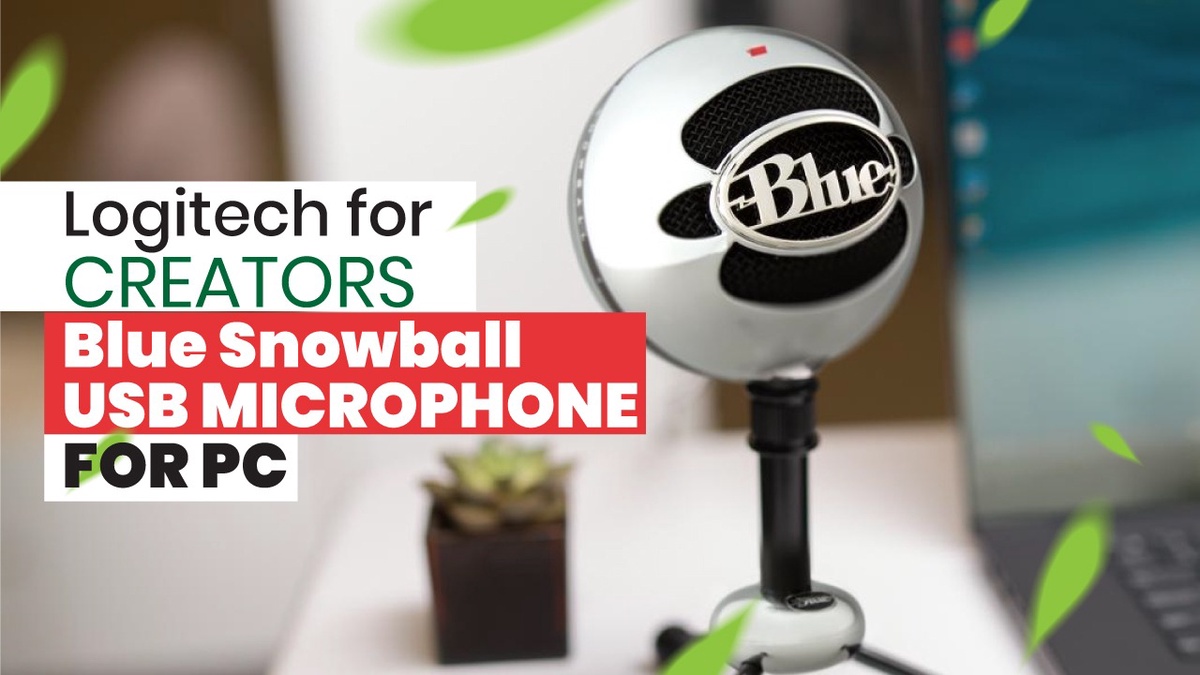 Unleashing Creativity with the Logitech for Creators Blue Snowball USB