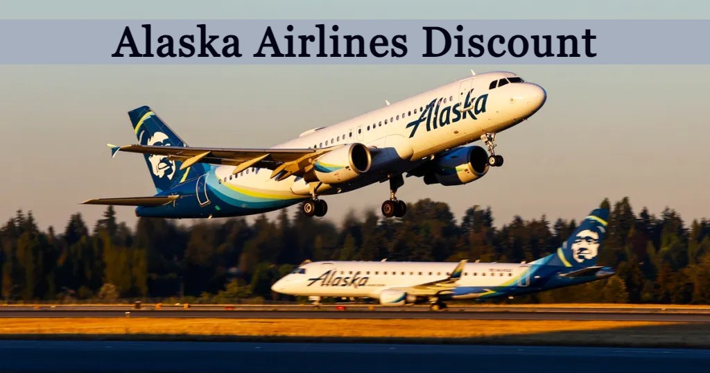 The Ultimate Guide to Alaska Airlines Discounts