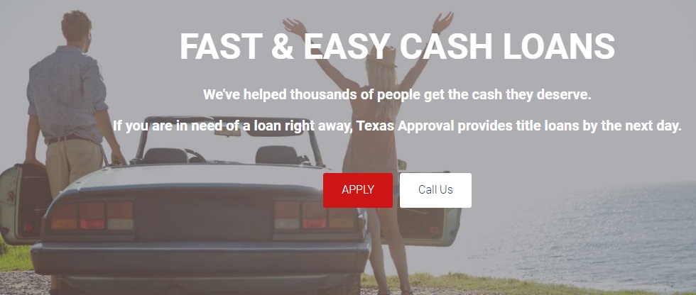 Fast Approval Online Title Loans - Texas Car Title Loan