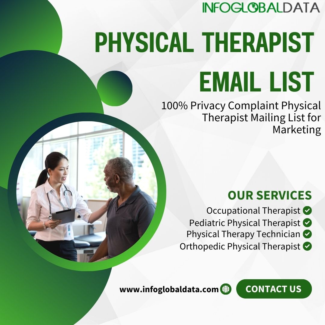 Precision Marketing: Reaching the Right Professionals with a Physical Therapist Email List