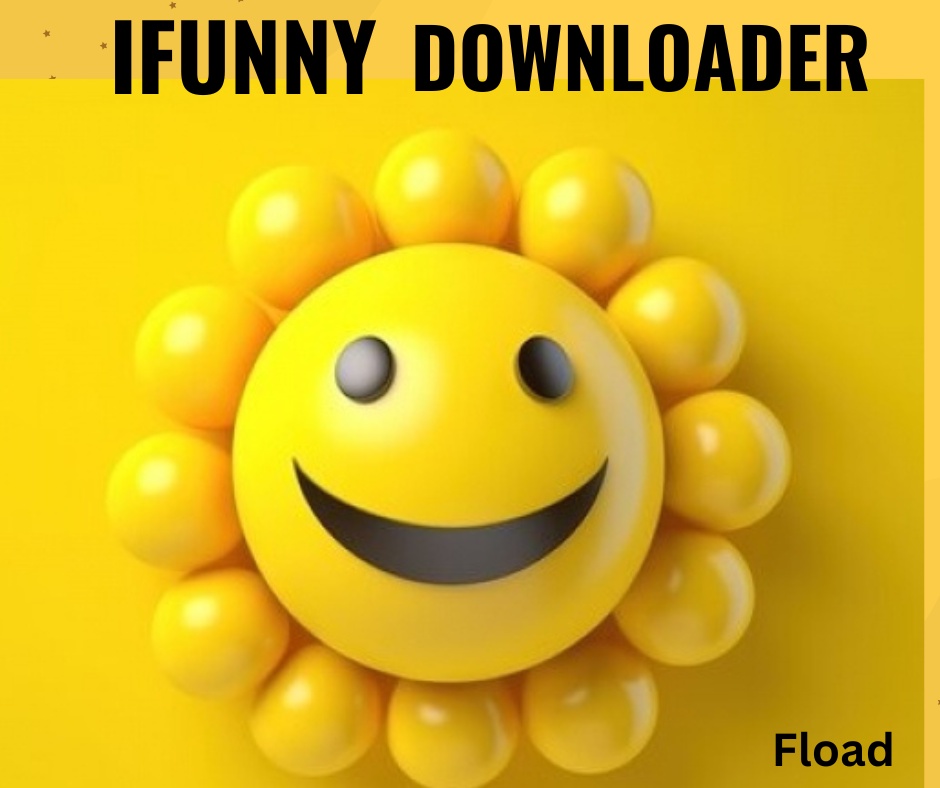 Fload.co: Your Ultimate Hub for Downloading iFunny Videos, Images, and Memes
