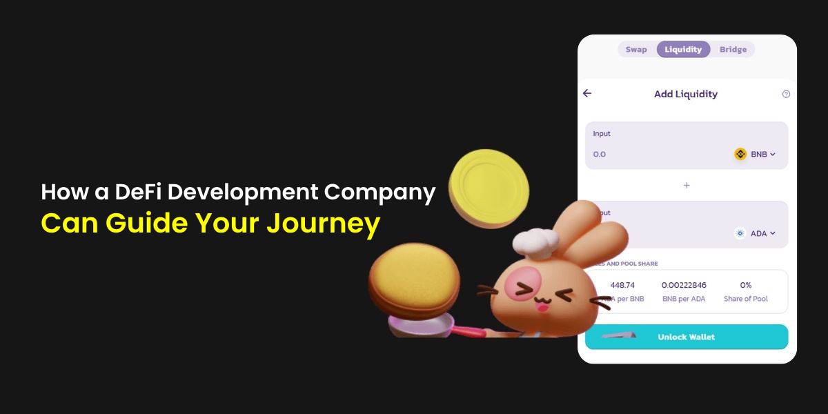 Transforming Finance: How a DeFi Development Company Can Guide Your Journey