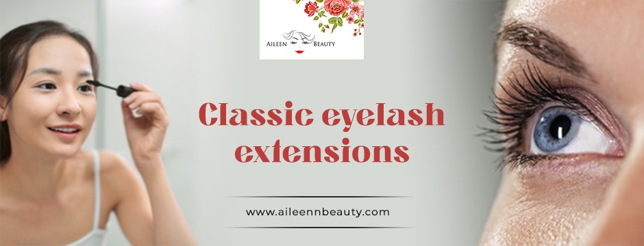 Unlock Timeless Beauty with Aileen N Beauty's Classic Eyelash Extensions