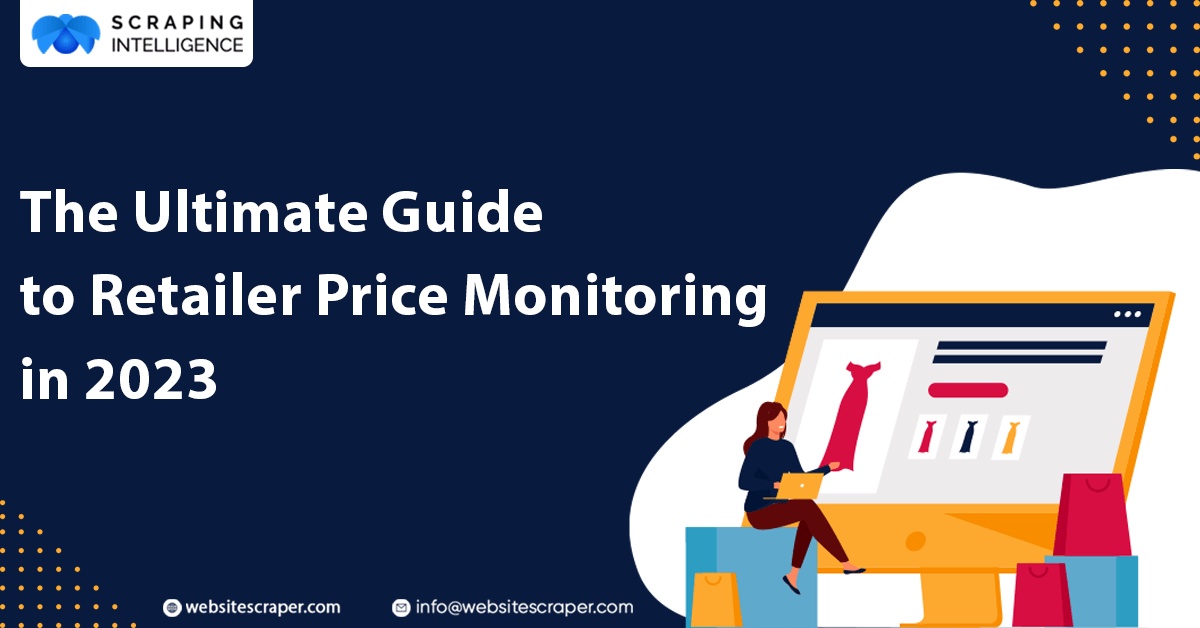 Retailer Price Monitoring Guide - 2023
