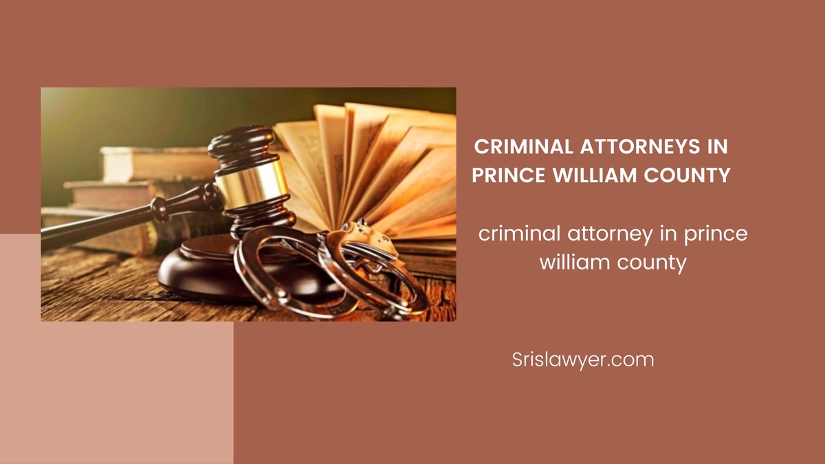 Ten Arguments for Talking to an Informed Prince Criminal Defense Lawyer in William County