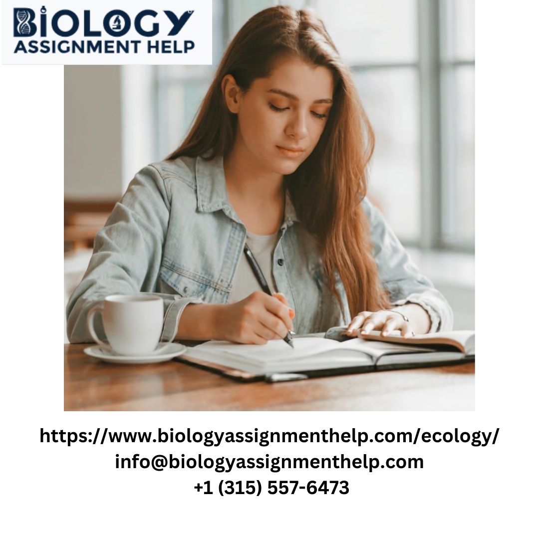 Unveiling the Legitimacy of BiologyAssignmentHelp.com as an Ecology Assignment Solver: A Comprehensive Exploration