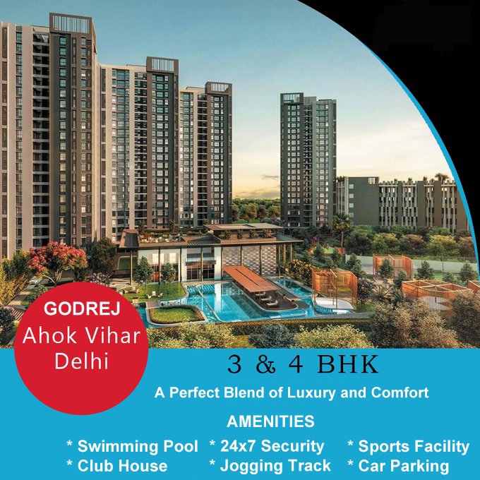 Godrej Ashok Vihar – A Perfect Investment Opportunity