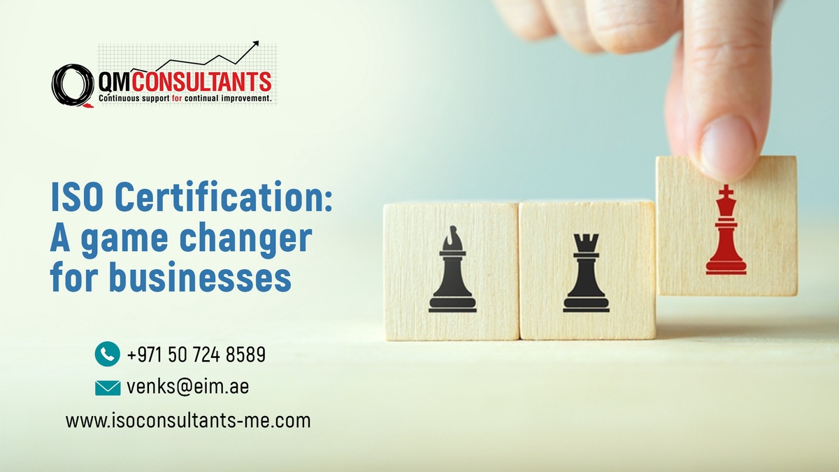 ISO Certification: A game changer for businesses