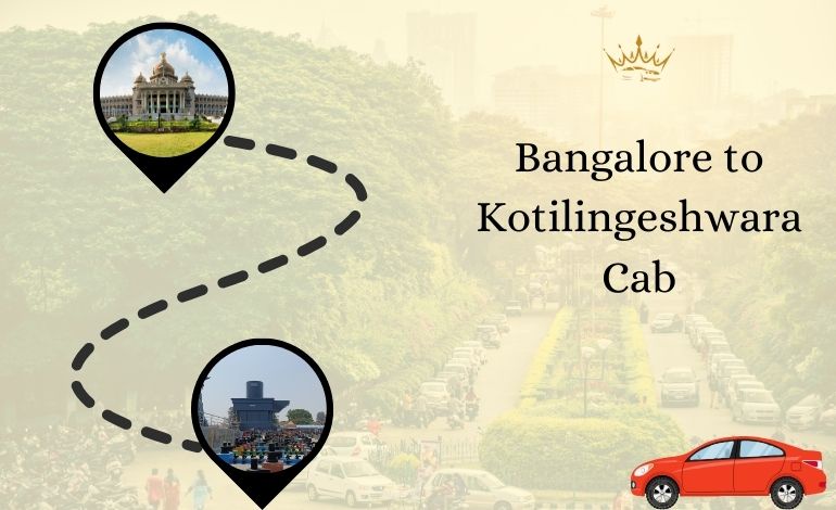 Best places to visit in Bangalore to Kotilingeshwara Cab