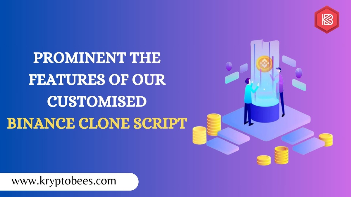 Prominent The Features of our Customised Binance Clone Script