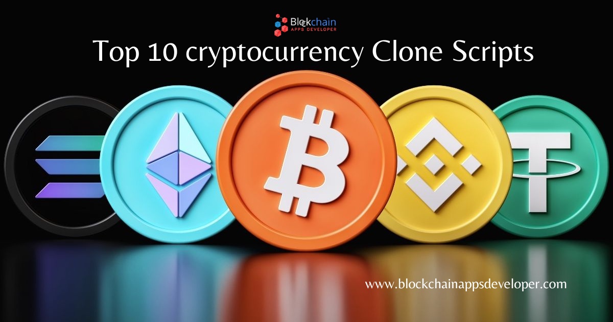 Top 10 Cryptocurrency Exchange Clone Scripts