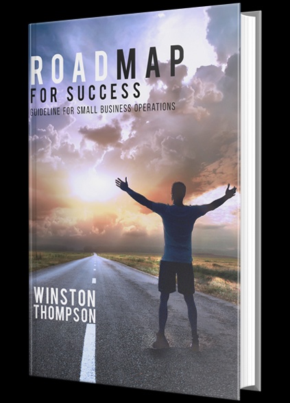 Desiring Success with Roadmap to Success a Book about Success in Life by Winston Thompson