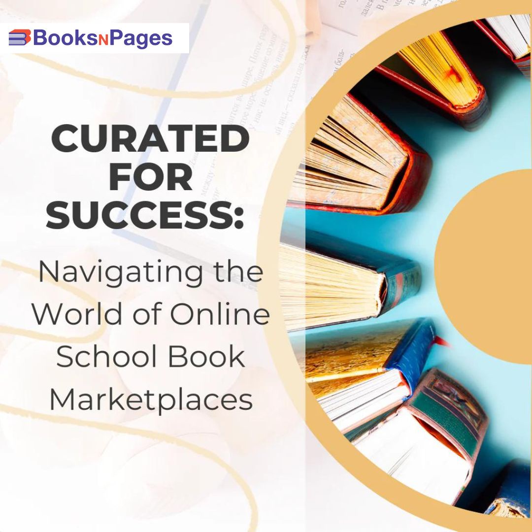 Curated for Success: Navigating the World of Online School Book Marketplaces
