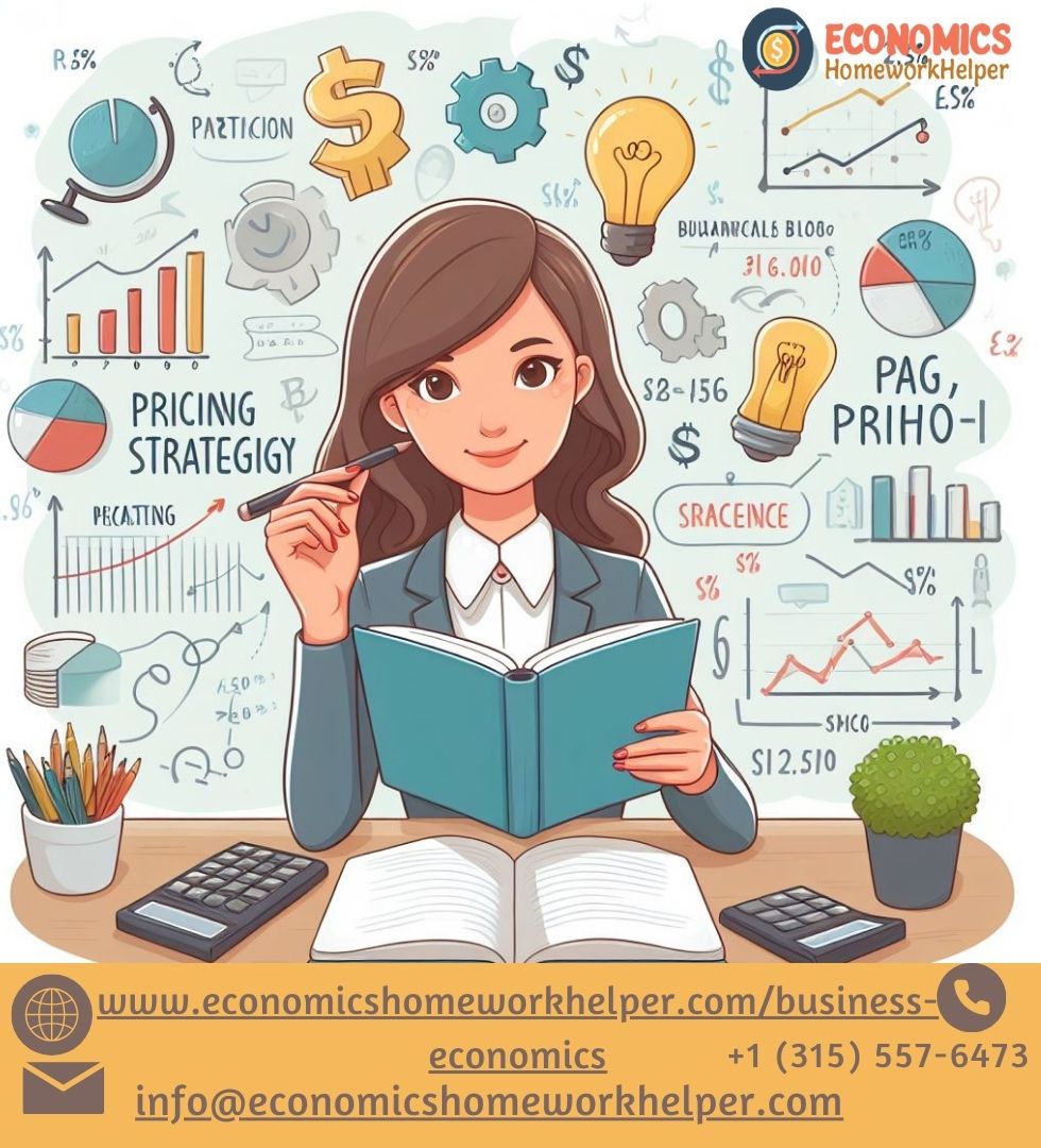 The Ultimate Guide to Business Economics: Tips for 90+ on Your Assignments