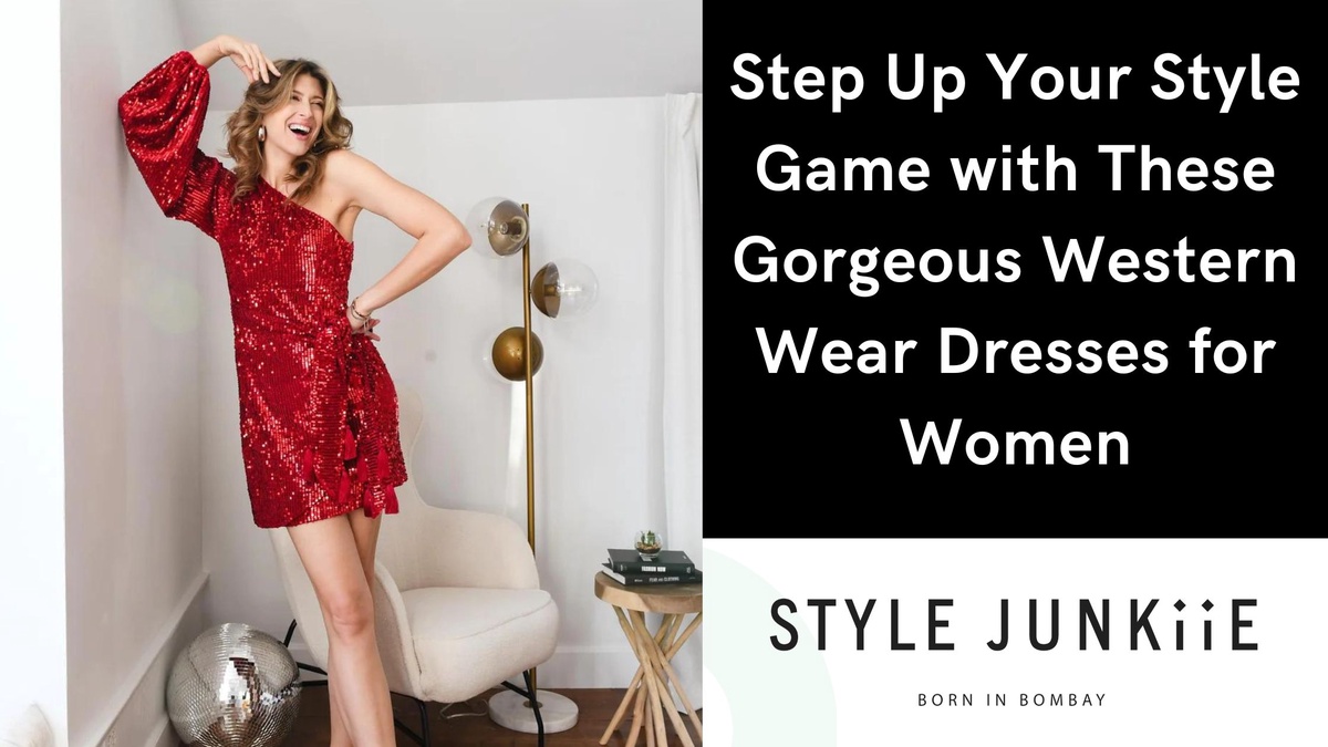 Step Up Your Style Game with These Gorgeous Western Wear Dresses for Women