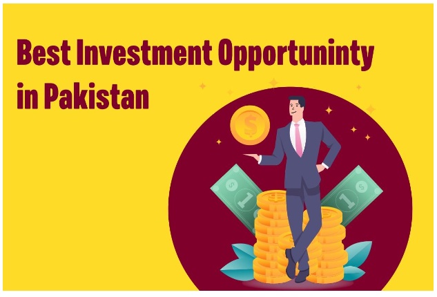 Best Investment Opportunity in Pakistan