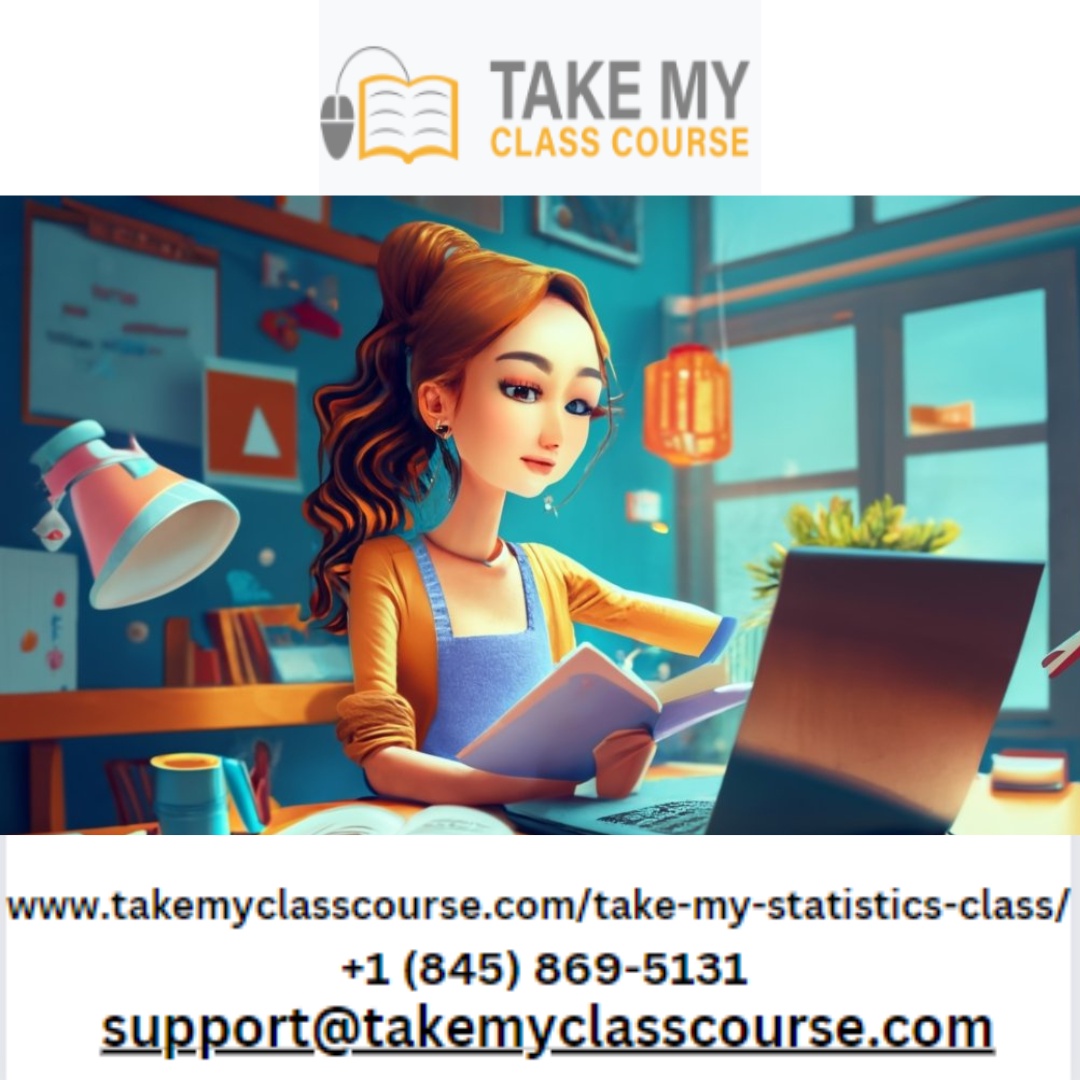 Your Academic Ally: TakeMyClassCourse – Legitimate Help for Statistics Classes