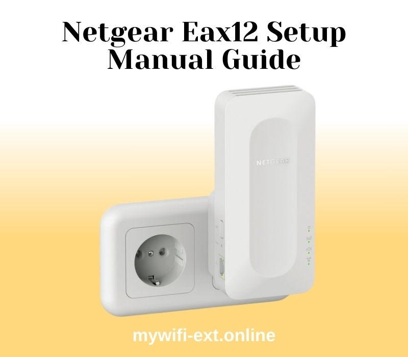 Netgear Eax12 setup