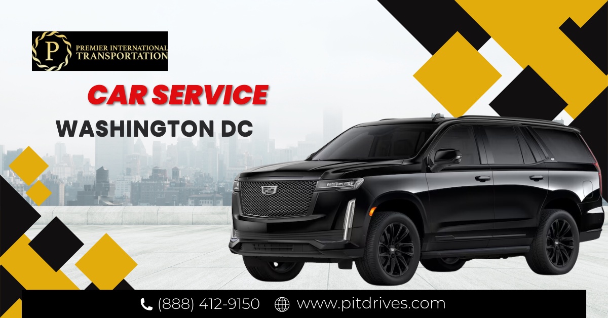 Unveiling the Best Car Service in Washington DC
