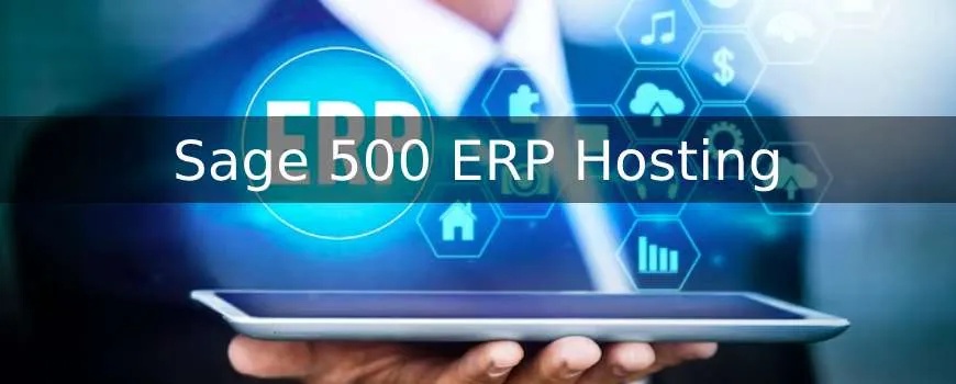 Choosing The Right Sage 500 ERP Cloud Hosting Provider: Key Factors To Consider
