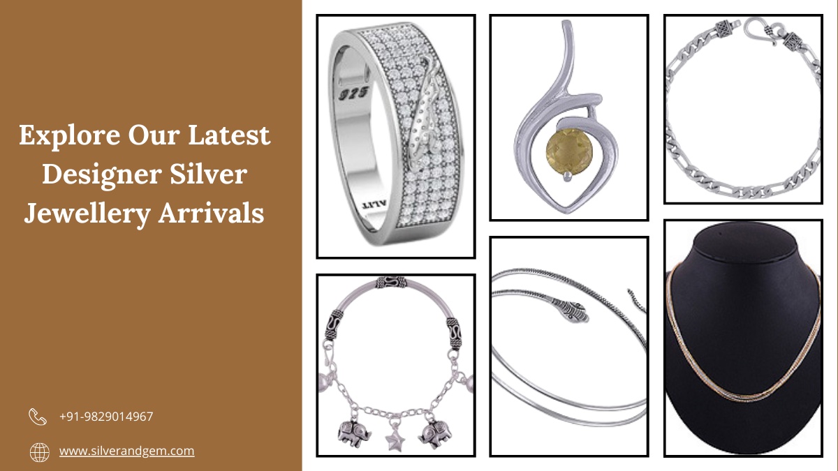 Explore Our Latest Designer Silver Jewellery Arrivals