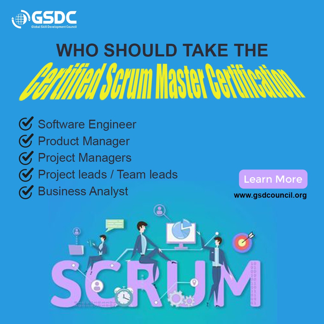 Who should take the Certified Scrum Master Certification