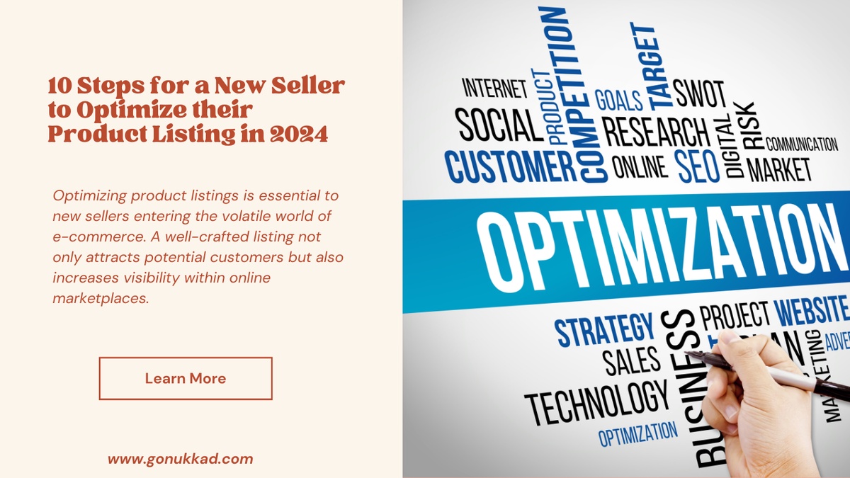 10 Steps for a New Seller to Optimize their Product Listing in 2024