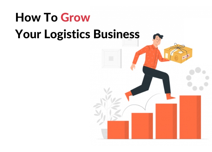 How Logistics Service Providers Can Help Your Business Grow?