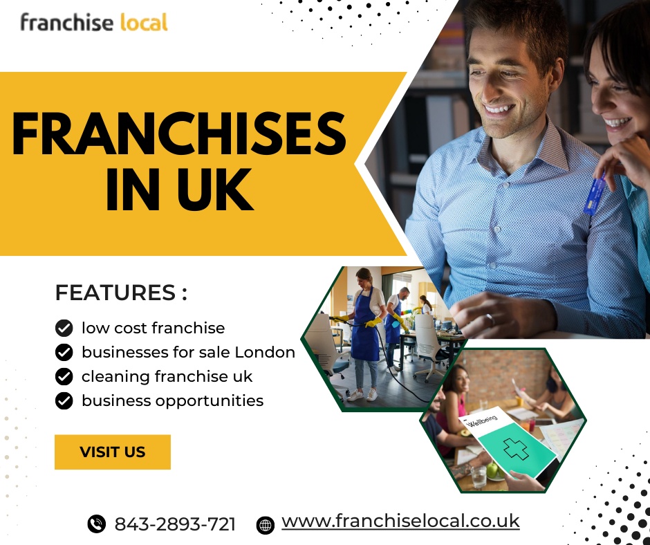 Top Franchise Opportunities in the UK