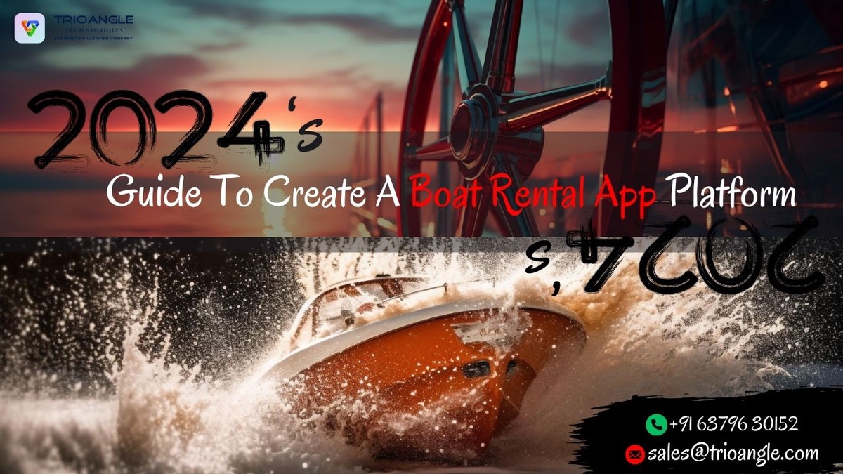 2024’s Guide To Create A Boat Rental App Platform