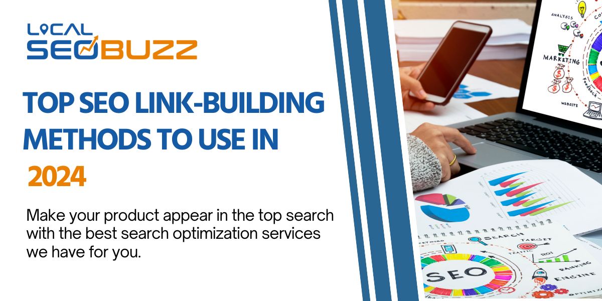 Top SEO Link-Building Methods to Use in 2024