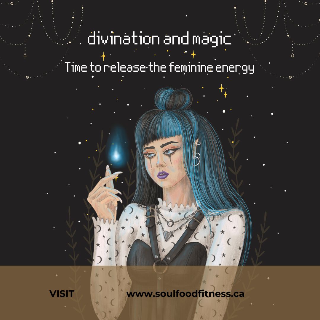 The Mystical Journey: Exploring Divination and Magic at Soul Food Fitness