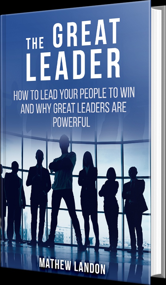 Mastering the Art of Leadership with Matthew Landon Book about Leadership