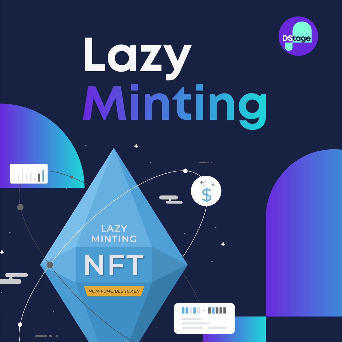 Unveiling the World of Lazy Minting: A Smarter and Cost-Efficient NFT Creation Approach