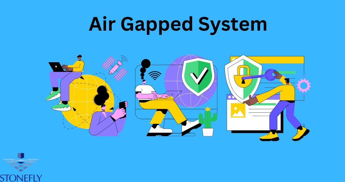 Air Gapped System: How Can You Secure Your Information?