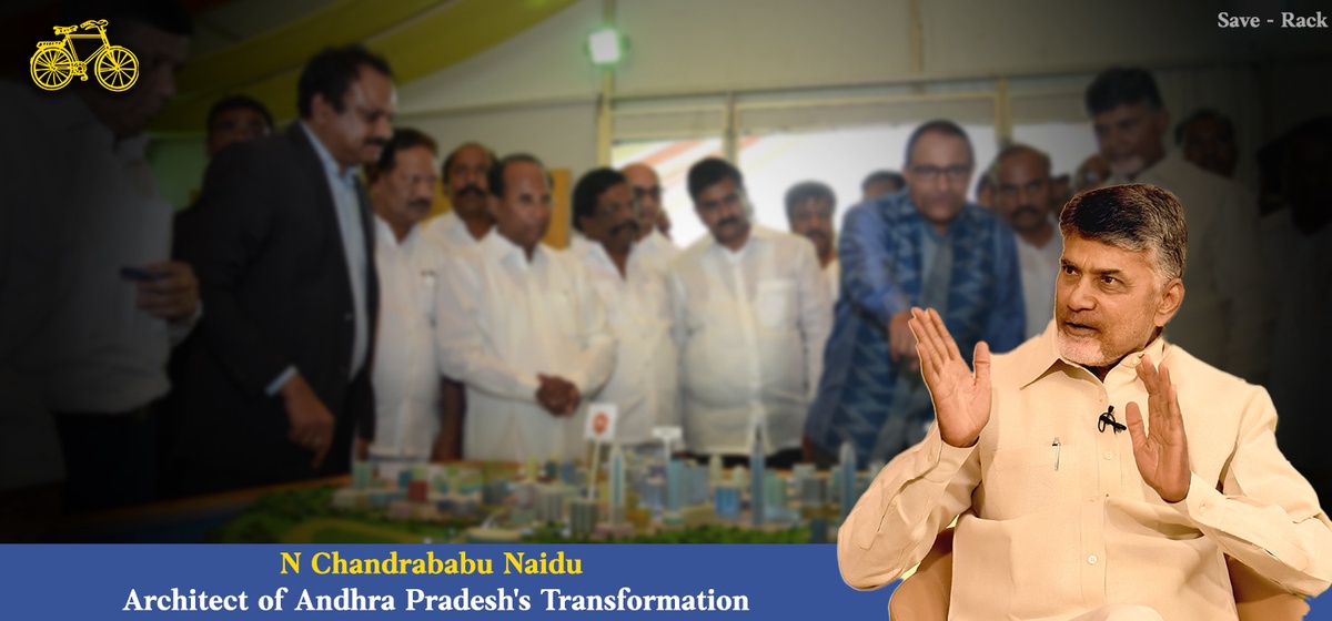 N Chandrababu Naidu: Architect of Andhra Pradesh's Transformation