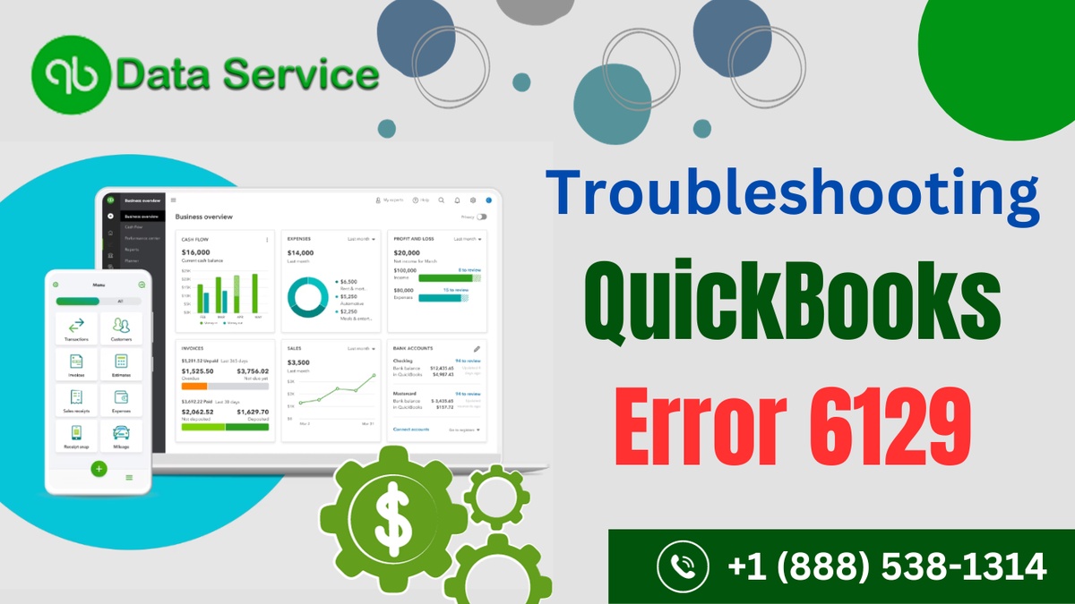 Understanding and Resolving QuickBooks Error 6129: A Comprehensive Guide