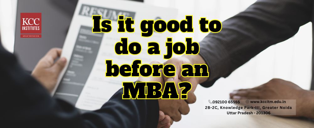 Is it good to do a job before an MBA?