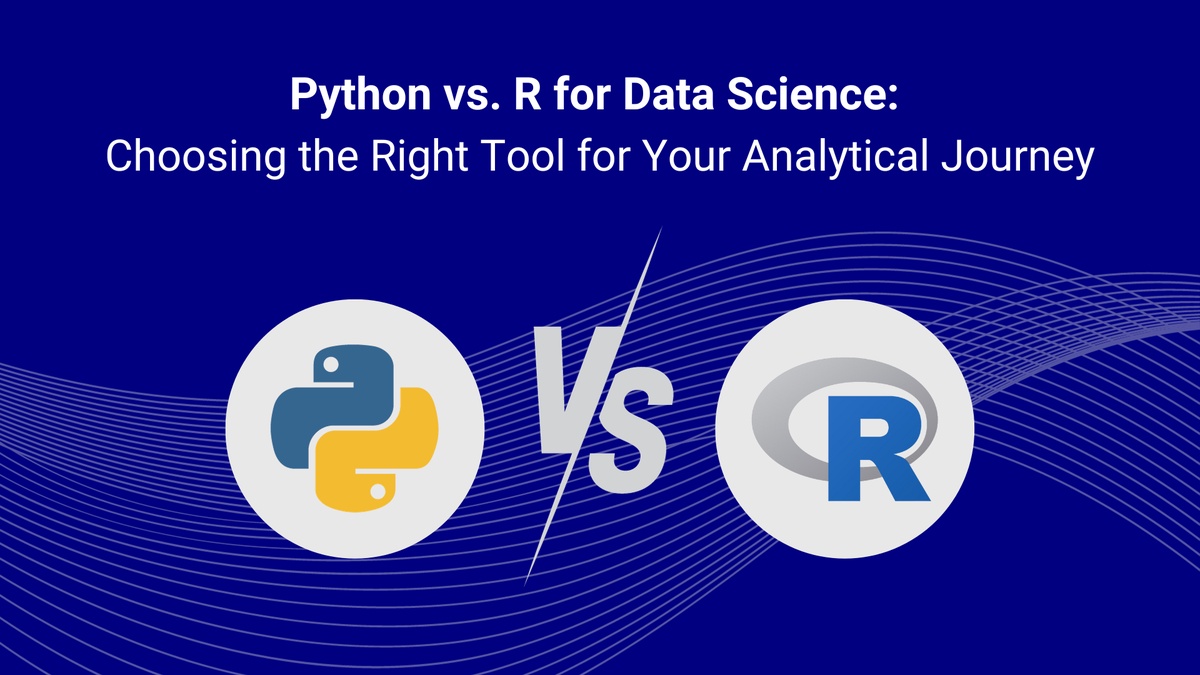 PYTHON vs R- CHOOSING THE BEST FOR DATA SCIENCE | INFOGRAPHIC