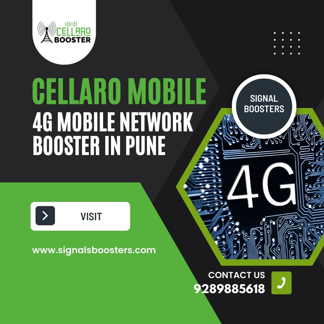Boost Your 4G Network in Pune with Cellaro Booster