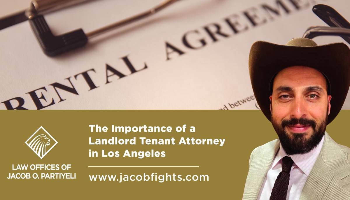 The Importance of a Landlord Tenant Attorney in Los Angeles