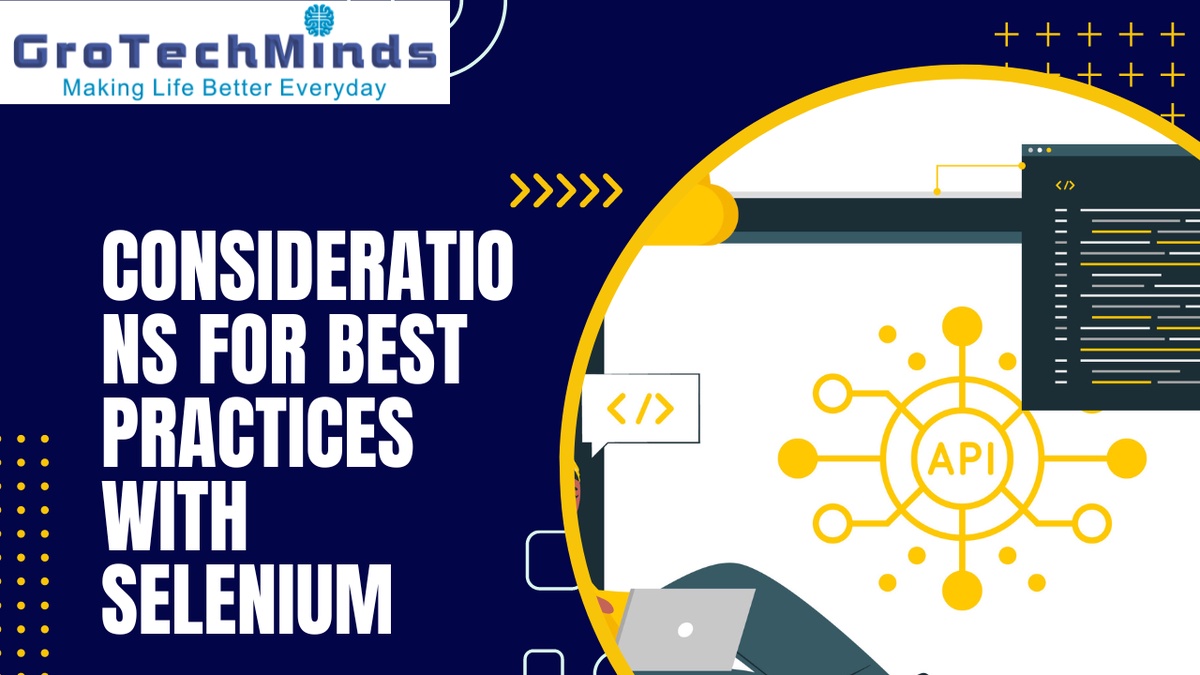 Considerations for Best Practices with Selenium