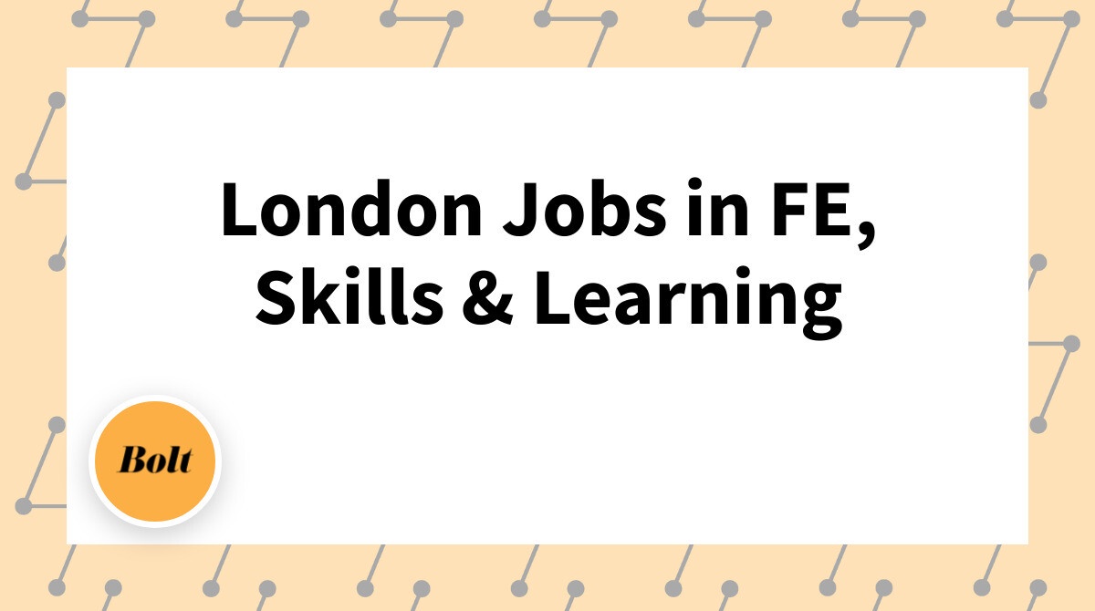 FE Jobs London