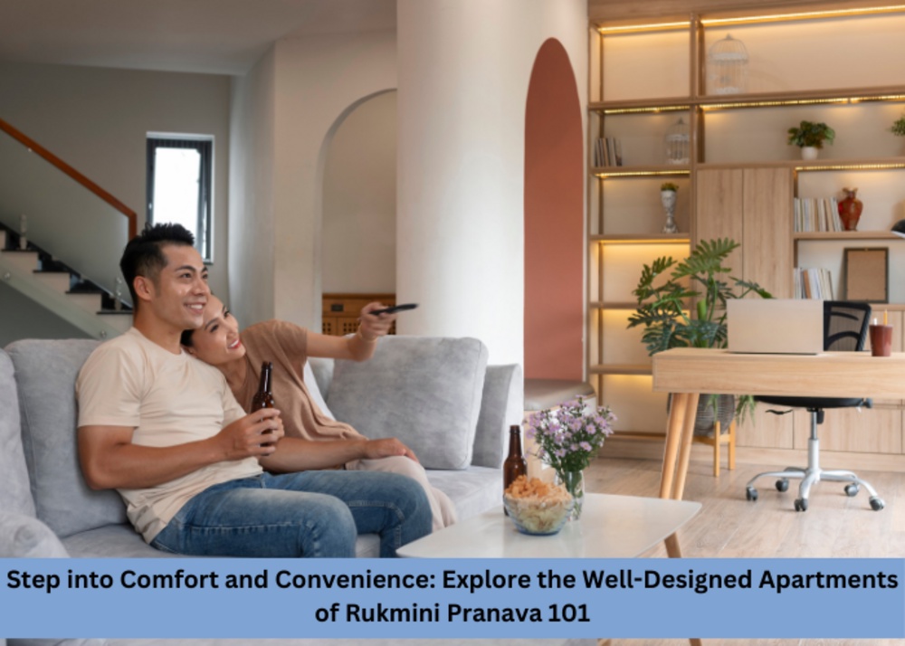 Step into Comfort and Convenience: Explore the Well-Designed Apartments of Rukmini Pranava 101
