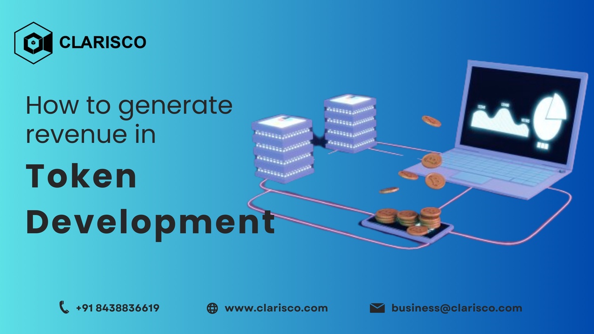 How to generate revenue in Token Development?